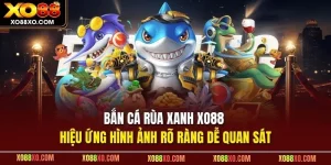 bắn cá rùa xanh